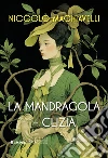 La mandragola-Clizia libro