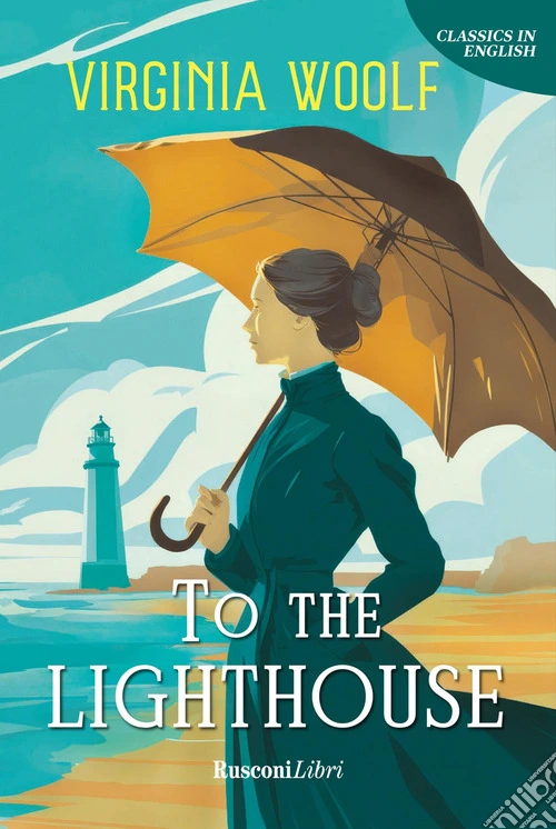 To the lighthouse. Ediz. integrale