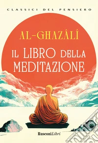 Il libro della meditazione. Ediz. integrale libro
