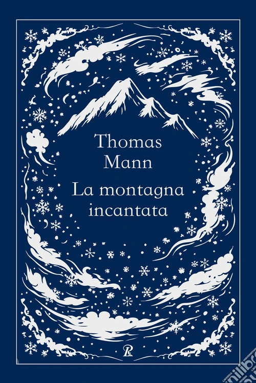La montagna incantata. Ediz. integrale