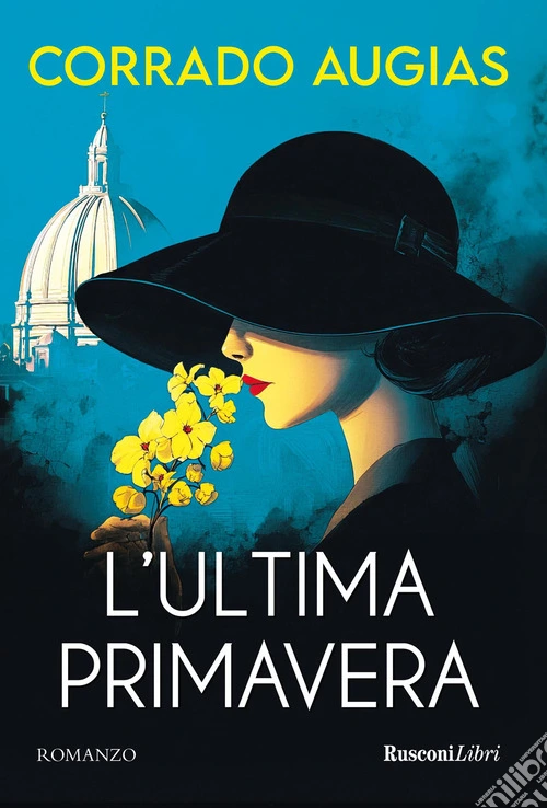 L'ultima primavera. Nuova ediz.
