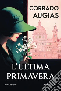 L'ultima primavera libro