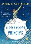Il piccolo principe. Ediz. integrale libro