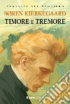 Timore e tremore. Ediz. integrale libro