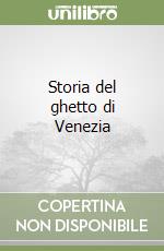 Storia del ghetto di Venezia