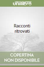 Racconti ritrovati