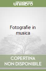 Fotografie in musica libro