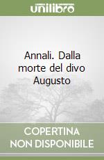 Annali. Dalla morte del divo Augusto libro