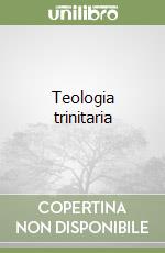 Teologia trinitaria libro