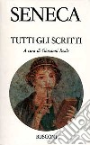 Tutti gli scritti libro