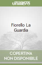 Fiorello La Guardia libro