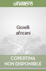 Gioielli africani