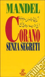 Corano senza segreti