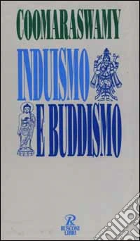 Induismo e buddismo libro