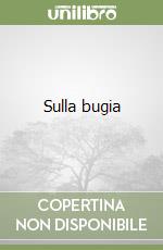 Sulla bugia libro