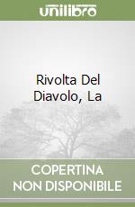 Rivolta Del Diavolo, La