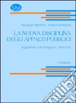 La nuova disciplina degli appalti pubblici libro