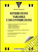 Retribuzione variabile e decontribuzione libro