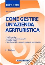 Come gestire un'azienda agrituristica libro