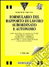 Formulario del rapporto di lavoro. Con floppy disk libro