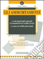 Gli ammortamenti libro