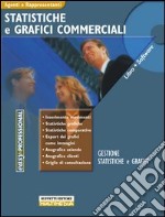 Statistiche, grafici commerciali. Con CD-ROM libro