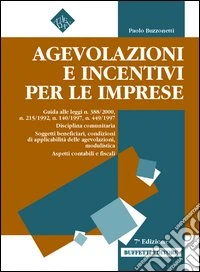 Agevolazioni e incentivi per le imprese libro