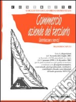 Commercio: aziende del terziario (distribuzione e servizi) libro