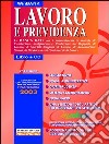 Lavoro e previdenza. Con CD-ROM libro