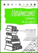 Metalmeccanici (Confindustria) libro