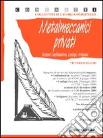 Metalmeccanici privati libro