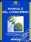 Manuale del condominio libro