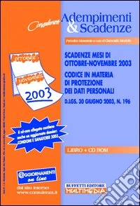 Adempimenti e scadenze. Con CD-ROM libro