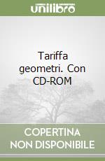 Tariffa geometri. Con CD-ROM libro