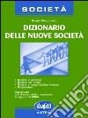 Il dizionario delle nuove società libro