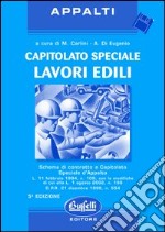 Capitolato lavori edili. Con floppy disk libro