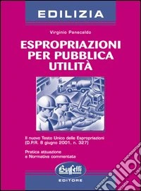 Espropriazioni per pubblica utilità libro