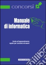 Manuale di informatica libro