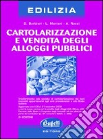 Cartolarizzazione e vendita degli alloggi pubblici libro