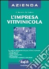 L'impresa vitivinicola libro