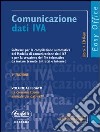 Comunicazioni dati IVA. Con CD-ROM libro