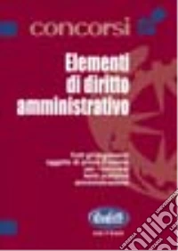 Elementi di diritto amministrativo libro