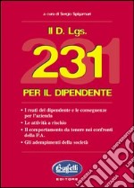 Il D. Lgs 231 per il dipendente