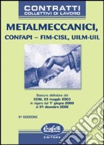 Metalmeccanici. Confapi FIM-CISL, UIM-UIL libro