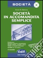 Società in accomandita semplice. Con CD-ROM libro