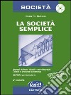 La società semplice. Con CD-ROM libro