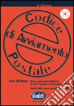 Codice di avviamento postale. Con CD-ROM libro