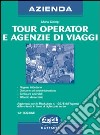 Tour operator e agenzie di viaggi libro