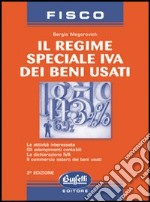 Il regime speciale IVA dei beni usati libro