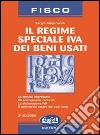 Il regime speciale IVA dei beni usati libro